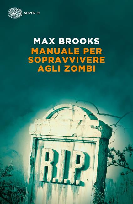 Manuale per sopravvivere agli zombi - Max Brooks - copertina