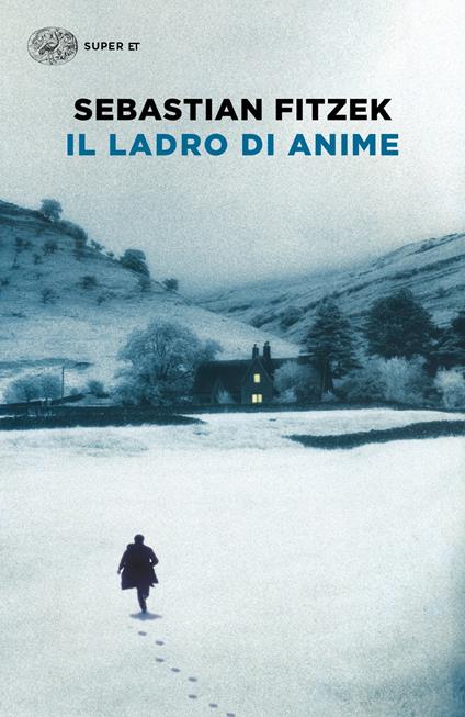 Il ladro di anime - Sebastian Fitzek - copertina