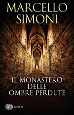 Il monastero delle ombre perdute