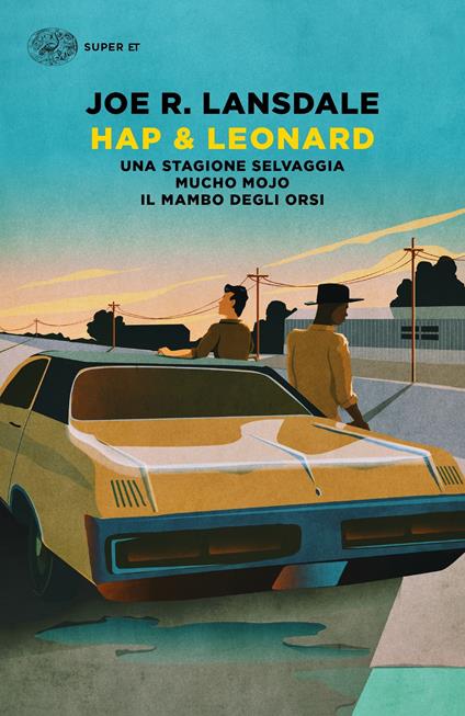 Hap & Leonard: Una stagione selvaggia-Mucho Mojo-Il mambo degli orsi - Joe R. Lansdale - copertina