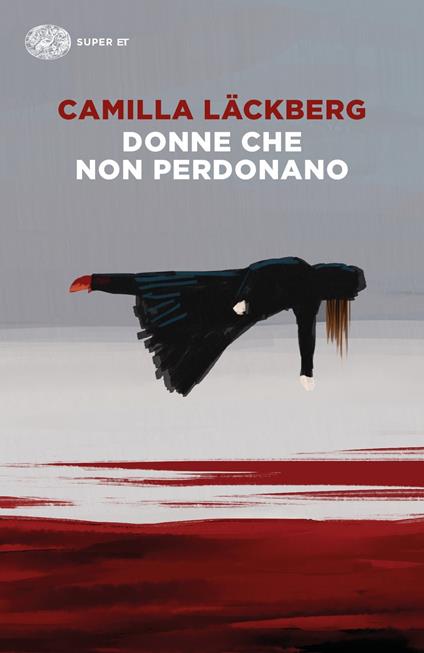 Donne che non perdonano - Camilla Läckberg - copertina