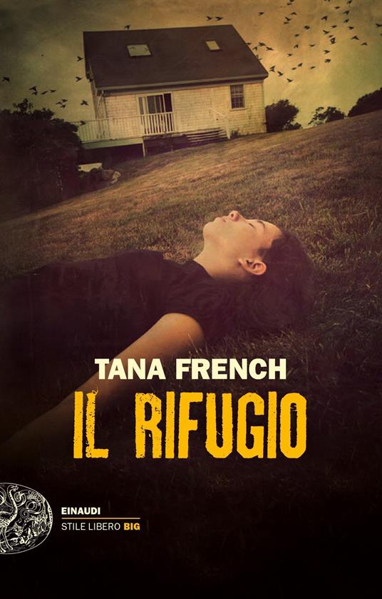 Il rifugio - Tana French - copertina