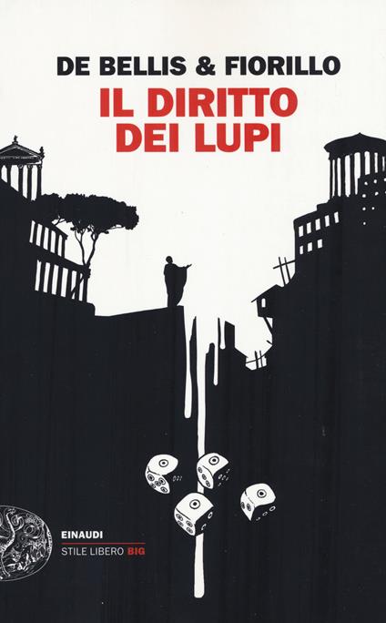 Il diritto dei lupi - Stefano De Bellis,Edgardo Fiorillo - copertina