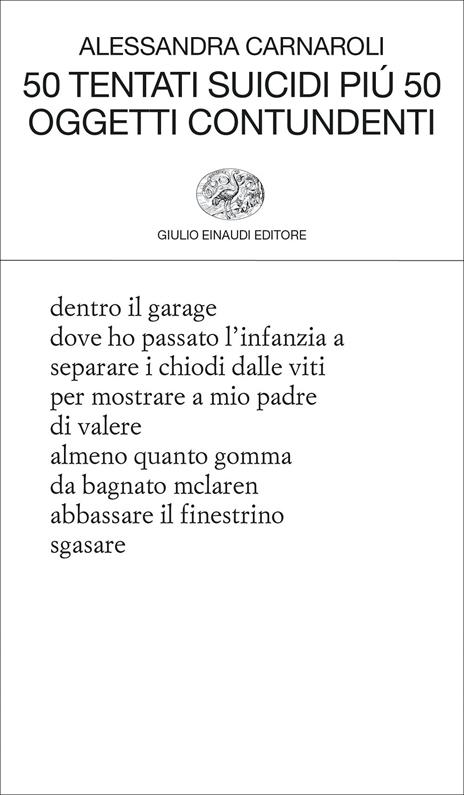 50 tentati suicidi più 50 oggetti contundenti - Alessandra Carnaroli - 2