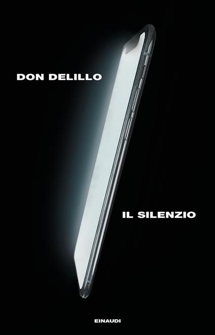 Il silenzio - Don DeLillo - copertina