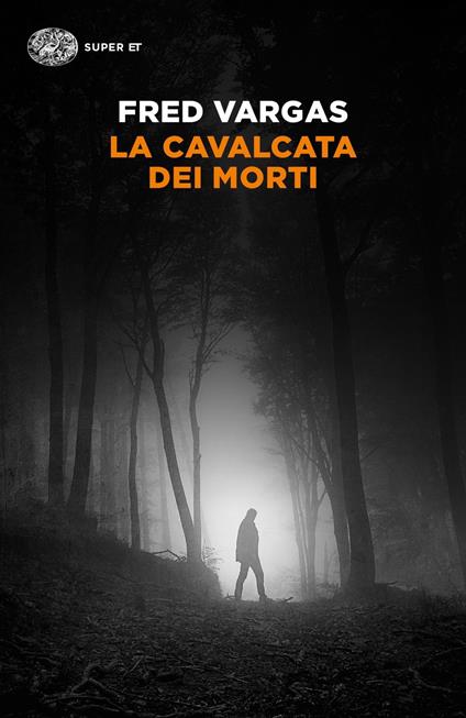 La cavalcata dei morti - Fred Vargas - copertina