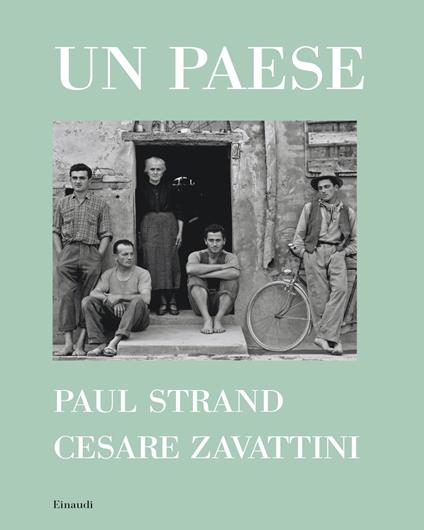 Un paese. Ediz. illustrata - Cesare Zavattini - copertina