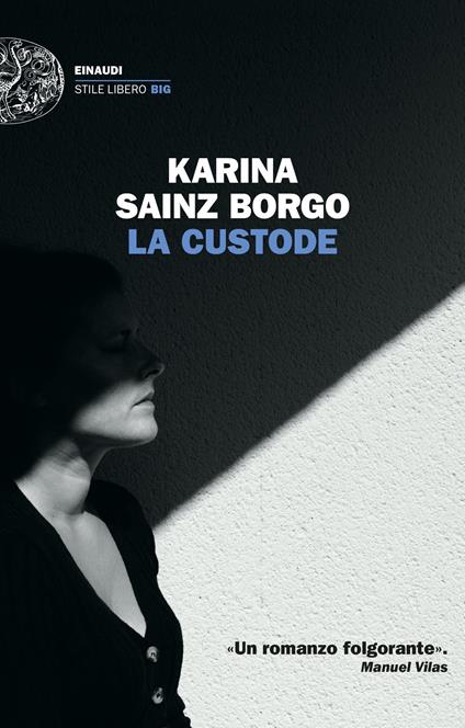 La custode - Karina Sainz Borgo - copertina