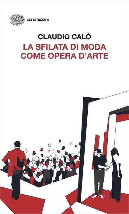 La sfilata di moda come opera d'arte - Claudio Calò - copertina