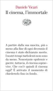 Il cinema, l'immortale