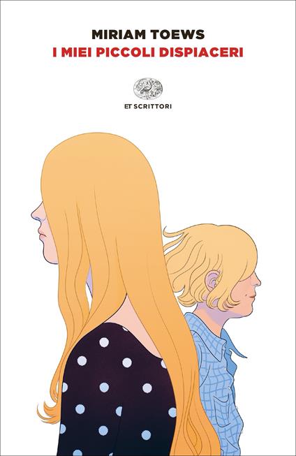 I miei piccoli dispiaceri - Miriam Toews - copertina