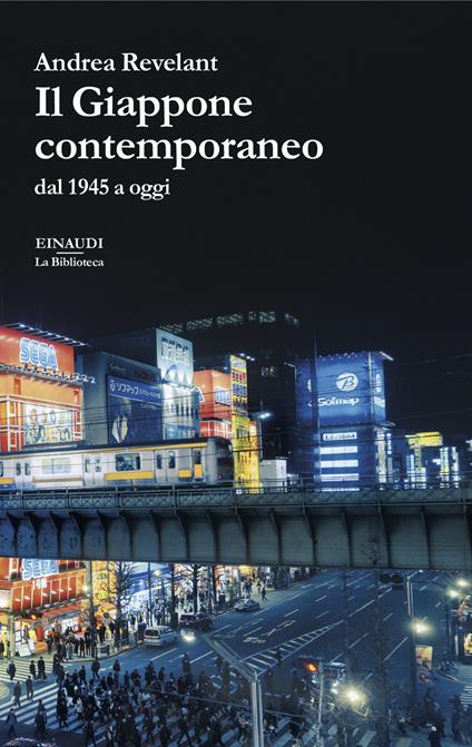 Il Giappone contemporaneo. Dal 1945 a oggi - Andrea Revelant - copertina