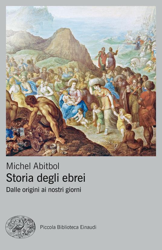 Storia degli ebrei. Dalle origini ai nostri giorni - Michel Abitbol - copertina