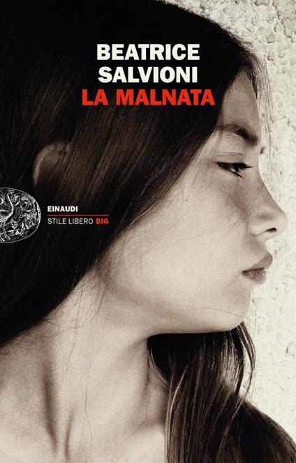 La Malnata - Beatrice Salvioni - copertina