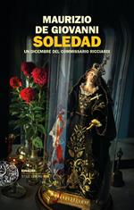 Soledad. Un dicembre del commissario Ricciardi