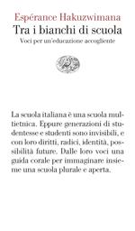 Tra i bianchi di scuola. Voci per un’educazione accogliente