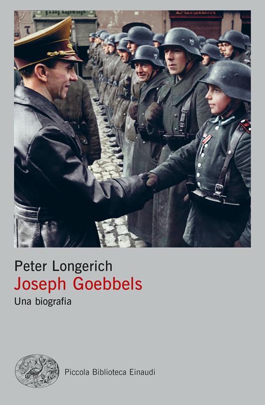 Goebbels. Una biografia - Peter Longerich - copertina