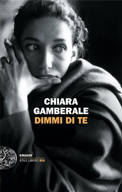 Dimmi di te - Chiara Gamberale - copertina