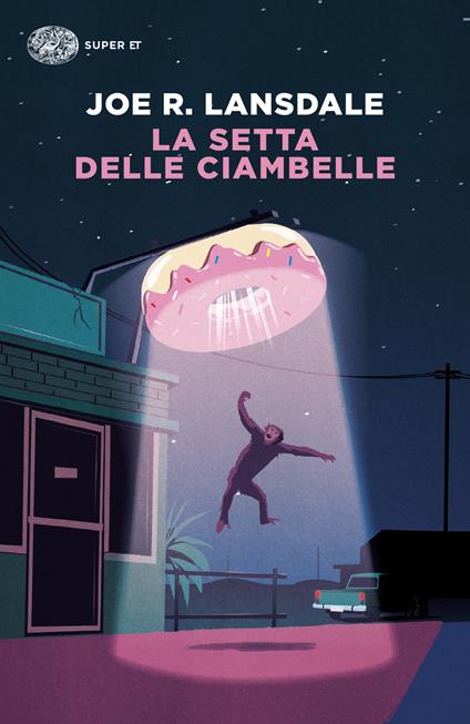 La setta delle ciambelle - Joe R. Lansdale - copertina