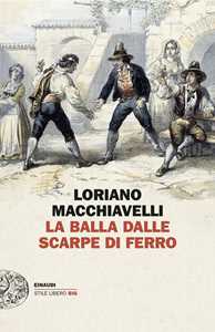 Libro La Balla dalle scarpe di ferro Loriano Macchiavelli