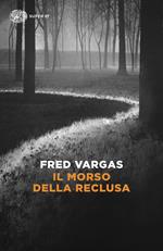 Il morso della reclusa. I casi del commissario Adamsberg. Vol. 9