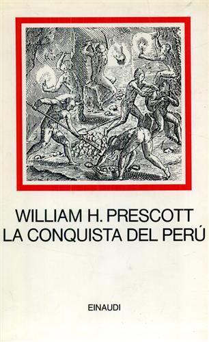 La conquista del Messico - William H. Prescott - copertina