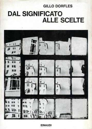 Dal significato alle scelte - Gillo Dorfles - copertina