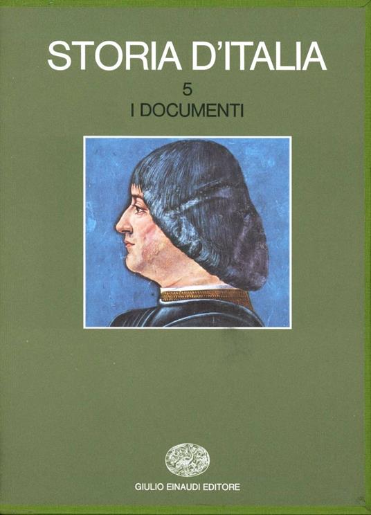 Storia d'Italia. Vol. 5: I documenti. - copertina