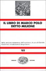 Il libro di Marco Polo detto Milione