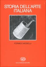 Storia dell'arte italiana. Vol. 11: Situazioni, momenti, indagini. Forme e modelli.