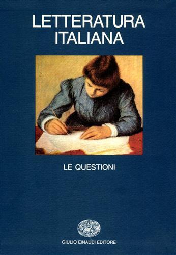 Letteratura italiana. Vol. 5: Le questioni. - copertina