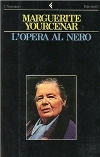 L' opera al nero - Marguerite Yourcenar - copertina