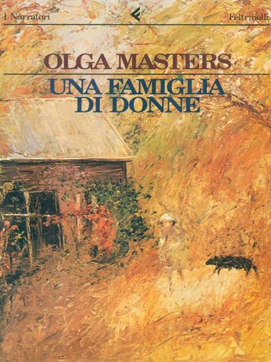 Una famiglia di donne - Olga Masters - 2