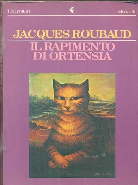 Il rapimento di Ortensia - Jacques Roubaud - 2