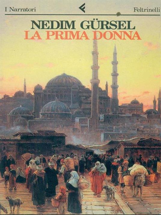 La prima donna - Nedim Gürsel - 3