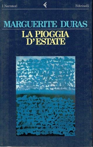 La pioggia d'estate - Marguerite Duras - copertina