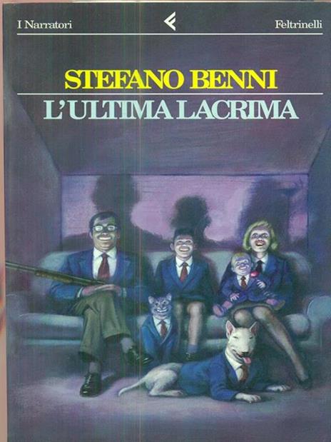 L' ultima lacrima - Stefano Benni - 2