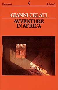 Avventure in Africa - Gianni Celati - copertina