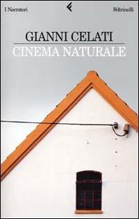 Cinema naturale - Gianni Celati - copertina