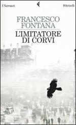 L' imitatore di corvi