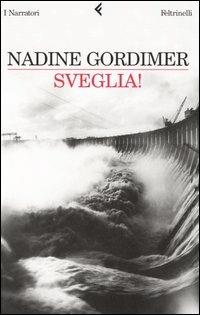 Sveglia! - Nadine Gordimer - copertina