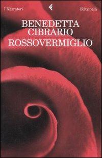 Rossovermiglio - Benedetta Cibrario - copertina