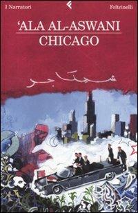 Chicago - 'Ala Al-Aswani - copertina