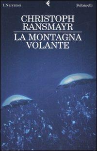 La montagna volante - Christoph Ransmayr - copertina