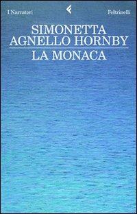 La monaca - Simonetta Agnello Hornby - copertina