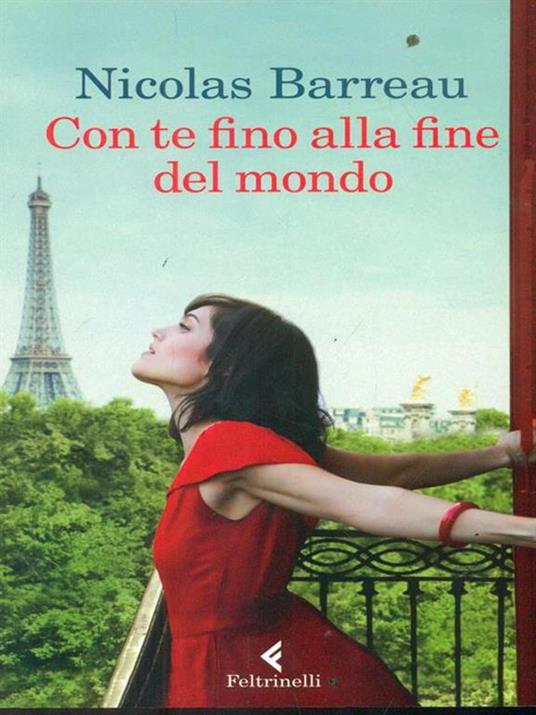 Con te fino alla fine del mondo - Nicolas Barreau - 3