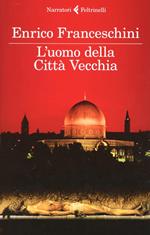 L' uomo della Città Vecchia