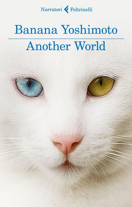 Another world. Il regno. Vol. 4 - Banana Yoshimoto - copertina