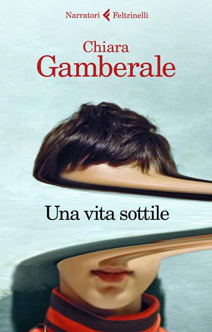 Una vita sottile - Chiara Gamberale - Libro - Feltrinelli - I narratori