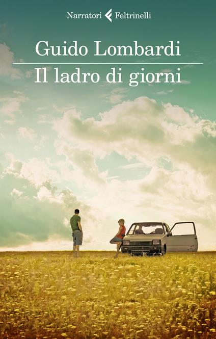 Il ladro di giorni - Guido Lombardi - copertina